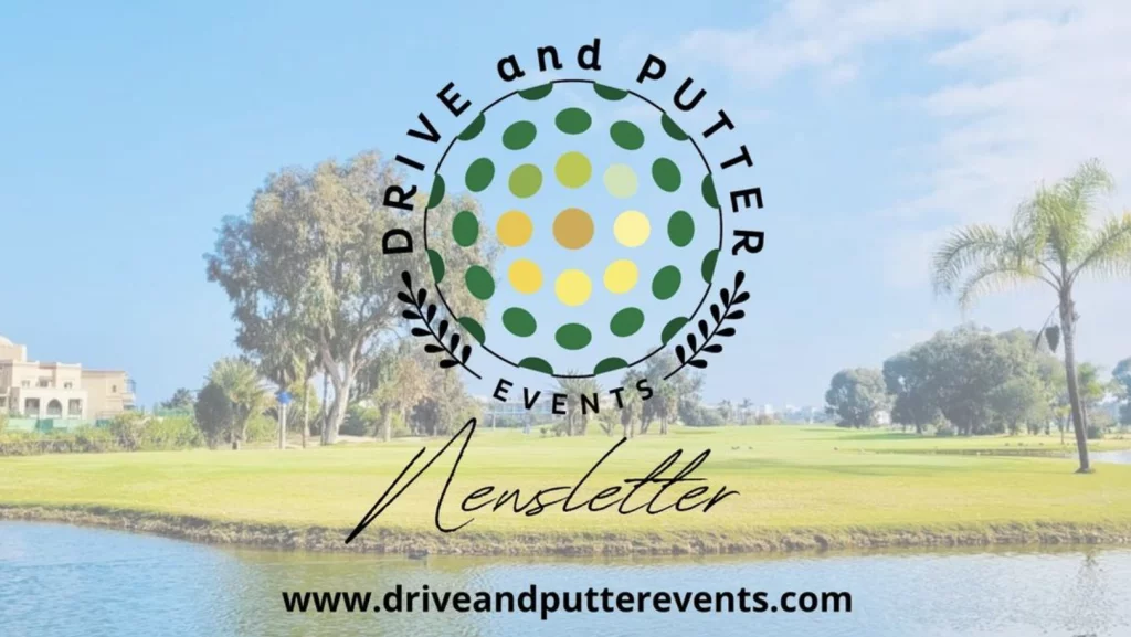 Newsletter Drive and Putter Events avec le nouveau logo coloré sur fond photographique, balle dégradée vert-jaune et texte en curviligne