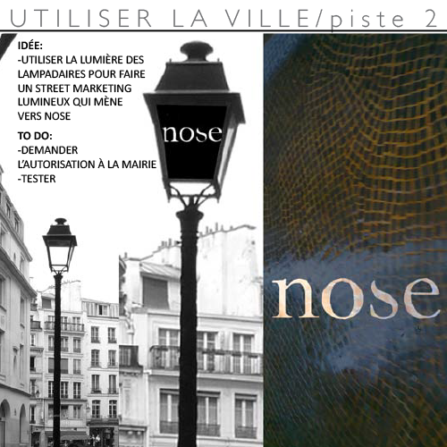 Proposition de street marketing Noël Nose avec le logo apposé sur les lampadaires, projetant son ombre